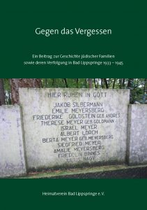 Titelseite der Sonderausgabe "Gegen das Vergessen" - Ein Beitrag zur Geschichte jüdischer Familien sowie deren Verfolgung in Bad Lippspringe 1939 - 1945